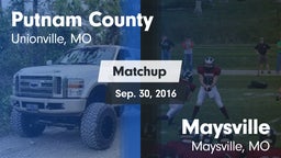 Matchup: Putnam County High vs. Maysville  2016