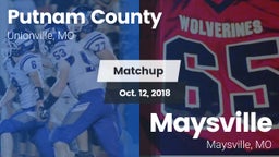 Matchup: Putnam County High vs. Maysville  2018