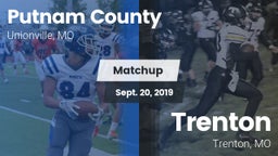 Matchup: Putnam County High vs. Trenton  2019