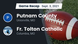Recap: Putnam County  vs. Fr. Tolton Catholic  2021