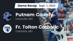 Recap: Putnam County  vs. Fr. Tolton Catholic  2023