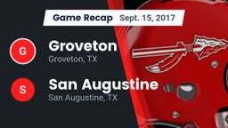 Recap: Groveton  vs. San Augustine  2017