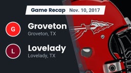Recap: Groveton  vs. Lovelady  2017