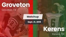 Matchup: Groveton  vs. Kerens  2018