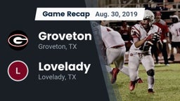 Recap: Groveton  vs. Lovelady  2019