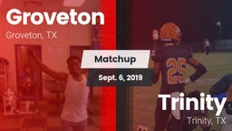 Matchup: Groveton  vs. Trinity  2019