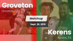 Matchup: Groveton  vs. Kerens  2019
