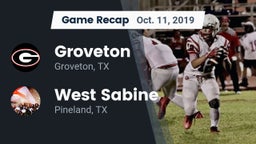 Recap: Groveton  vs. West Sabine  2019