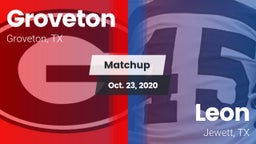 Matchup: Groveton  vs. Leon  2020