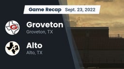 Recap: Groveton  vs. Alto  2022