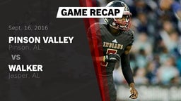 Recap: Pinson Valley  vs. Walker  2016