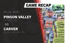 Recap: Pinson Valley  vs. Carver  2016