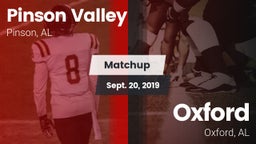 Matchup: Pinson Valley High vs. Oxford  2019