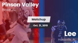 Matchup: Pinson Valley High vs. Lee  2019
