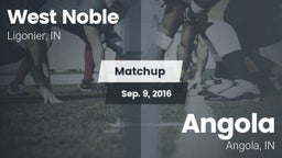 Matchup: West Noble High vs. Angola  2016
