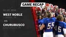 Recap: West Noble  vs. Churubusco  2016