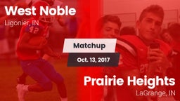 Matchup: West Noble High vs. Prairie Heights  2017