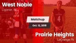 Matchup: West Noble High vs. Prairie Heights  2018