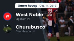 Recap: West Noble  vs. Churubusco  2019