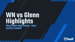 West Noble football highlights WN vs Glenn Highlights