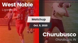Matchup: West Noble High vs. Churubusco  2020