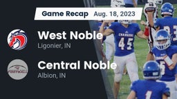Recap: West Noble  vs. Central Noble  2023