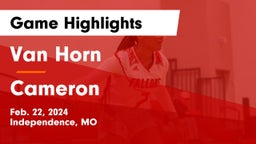 Van Horn  vs Cameron  Game Highlights - Feb. 22, 2024