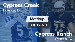Matchup: Cypress Creek High vs. Cypress Ranch  2016