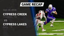 Recap: Cypress Creek  vs. Cypress Lakes  2016