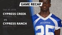 Recap: Cypress Creek  vs. Cypress Ranch  2016