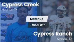 Matchup: Cypress Creek High vs. Cypress Ranch  2017