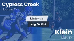 Matchup: Cypress Creek High vs. Klein  2018