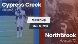Matchup: Cypress Creek High vs. Northbrook  2018