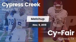 Matchup: Cypress Creek High vs. Cy-Fair  2018