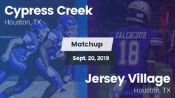Matchup: Cypress Creek High vs. Jersey Village  2019
