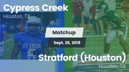 Matchup: Cypress Creek High vs. Stratford  (Houston) 2019