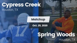 Matchup: Cypress Creek High vs. Spring Woods  2020