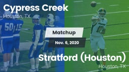 Matchup: Cypress Creek High vs. Stratford  (Houston) 2020