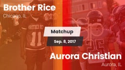 Matchup: Brother Rice High vs. Aurora Christian  2017