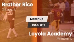 Matchup: Brother Rice High vs. Loyola Academy  2019