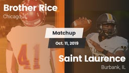 Matchup: Brother Rice High vs. Saint Laurence  2019
