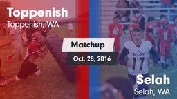 Matchup: Toppenish High vs. Selah  2016