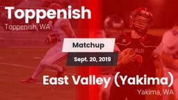 Matchup: Toppenish High vs. East Valley  (Yakima) 2019