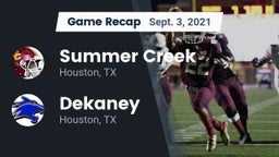 Recap: Summer Creek  vs. Dekaney  2021