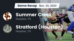 Recap: Summer Creek  vs. Stratford  (Houston) 2023