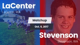 Matchup: LaCenter  vs. Stevenson  2017