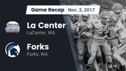 Recap: La Center  vs. Forks  2017