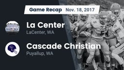 Recap: La Center  vs. Cascade Christian  2017
