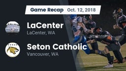 Recap: LaCenter  vs. Seton Catholic  2018