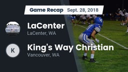 Recap: LaCenter  vs. King's Way Christian  2018